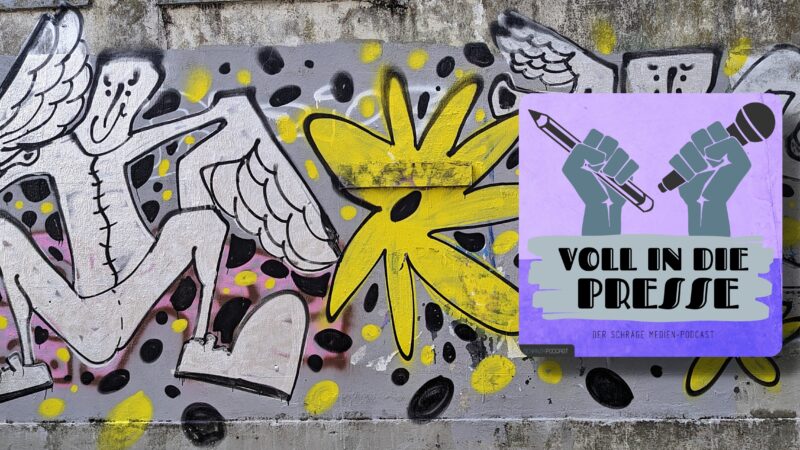 Podcast Cover Voll in die Presse Episode 81 Staffel 4