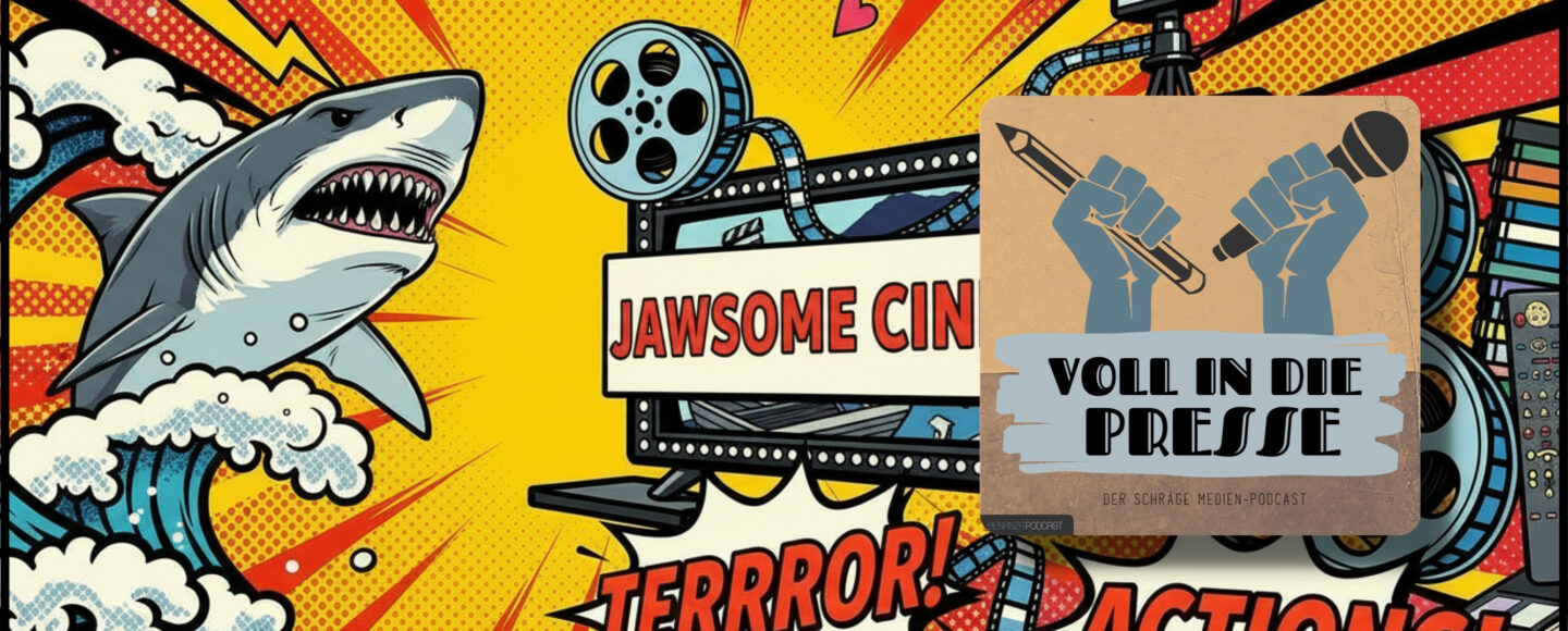 Podcast Cover Voll in die Presse Episode 109 Staffel 6 - Hai-Special